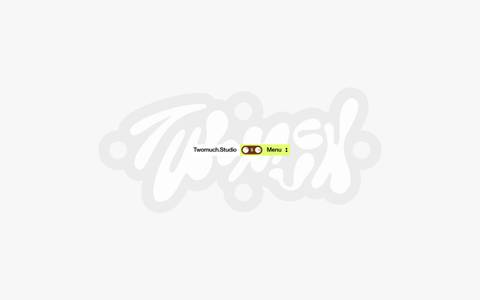 Twomuch.Studio design
